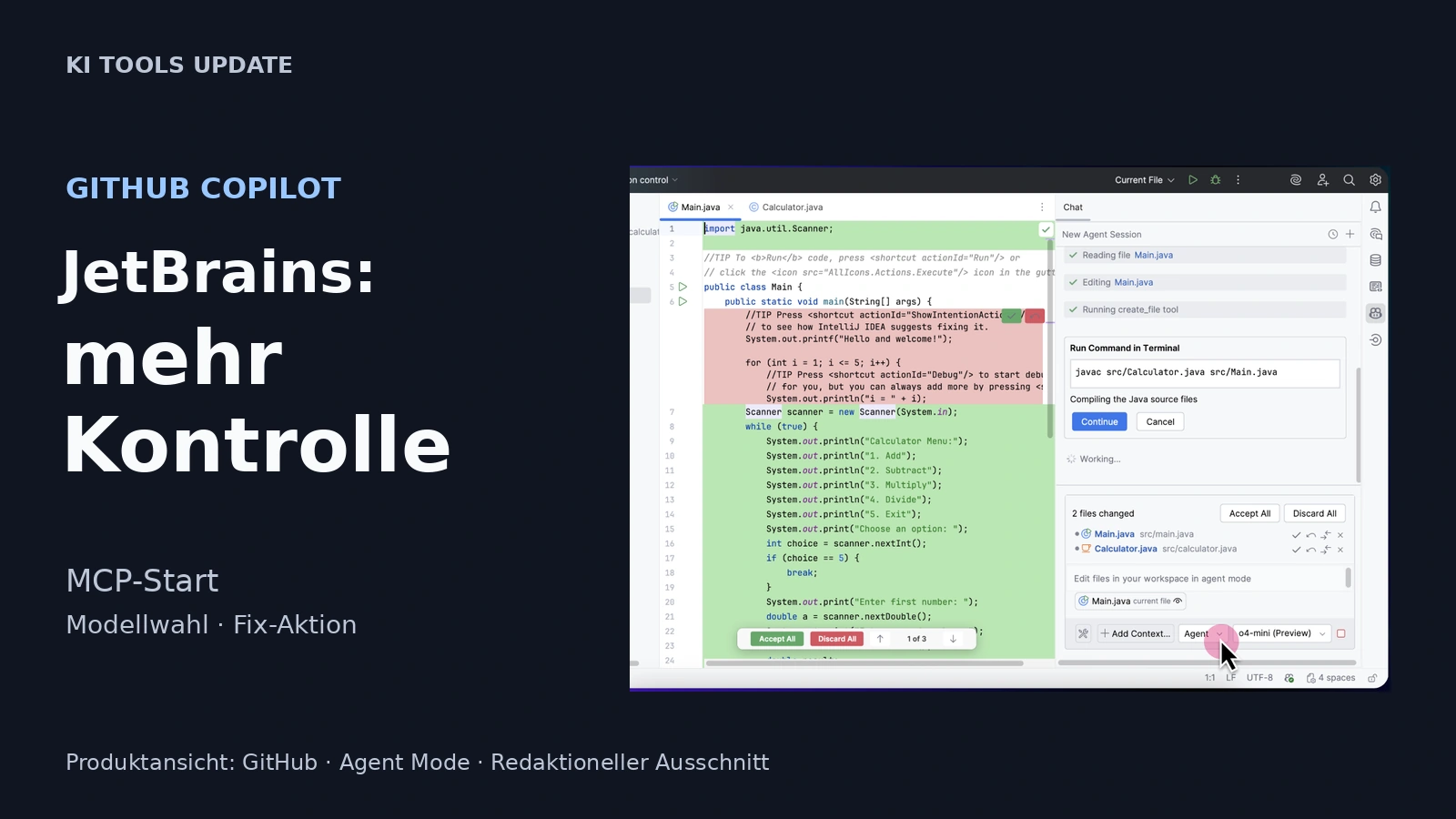 GitHub Copilot für JetBrains: Mehr Kontrolle über MCP-Start, Modellwahl und Fix-Aktion, mit offizieller Agent-Mode-Produktansicht.